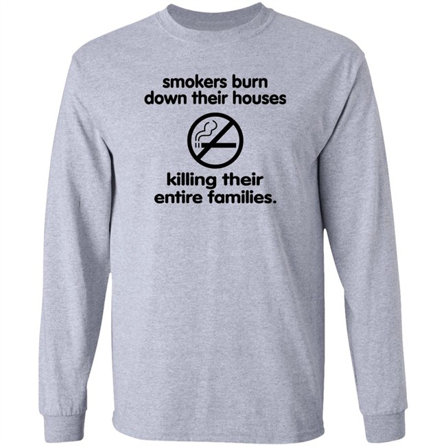 Chloe Cherry Shirts That Go Hard Smokers Burn Down Their Houses Killing Their Entire Families Shirt Shirts That Go Hard Chloe Cherry Smokers Burn Down Their Houses Killing Their Entire Families Shirt