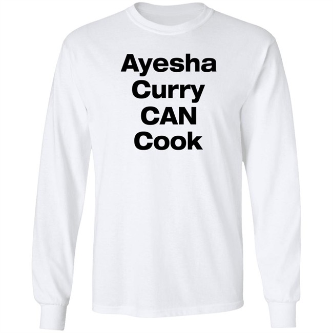 Ayesha Curry Can Cook Shirt Steph Curry Ayesha Curry Can Cook Shirt Steph Curry
