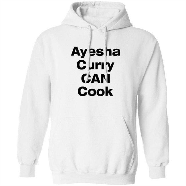 Ayesha Curry Can Cook Shirt Steph Curry Ayesha Curry Can Cook Shirt Steph Curry