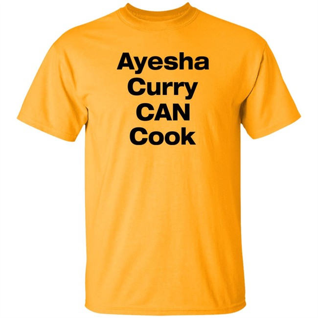 Ayesha Curry Can Cook Shirt Steph Curry Ayesha Curry Can Cook Shirt Steph Curry