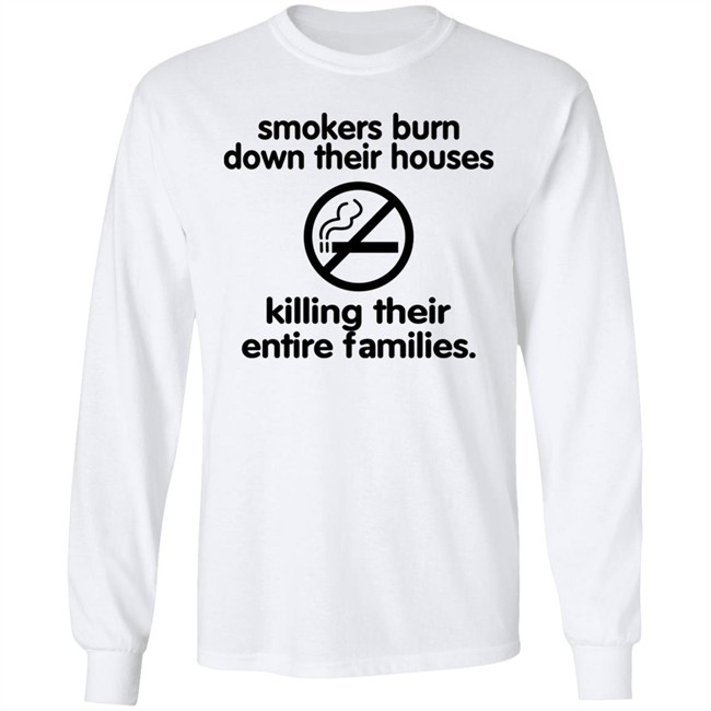 Chloe Cherry Shirts That Go Hard Smokers Burn Down Their Houses Killing Their Entire Families Shirt Chloe Cherry Shirts That Go Hard Smokers Burn Down Their Houses Killing Their Entire Families Shirt