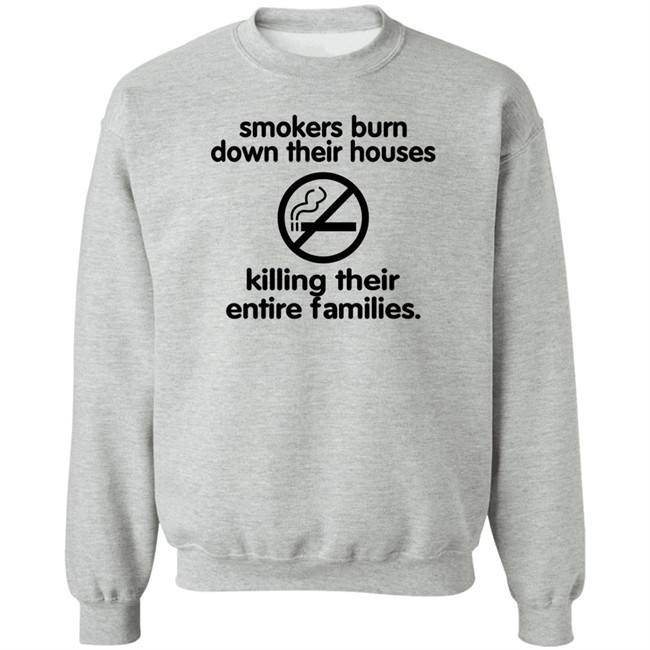 Chloe Cherry Shirts That Go Hard Smokers Burn Down Their Houses Killing Their Entire Families Shirt Shirts That Go Hard Smokers Burn Down Their Houses Killing Their Entire Families Shirt Chloe Cherry