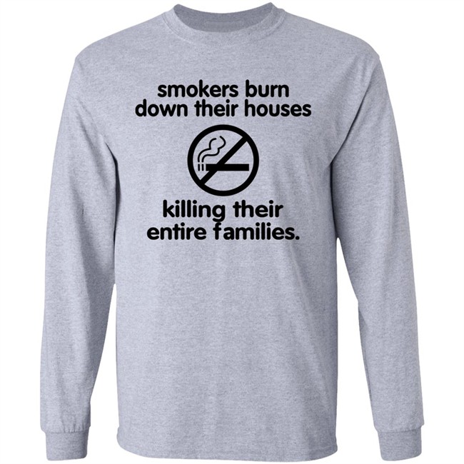 Chloe Cherry Shirts That Go Hard Smokers Burn Down Their Houses Killing Their Entire Families Shirt Shirts That Go Hard Chloe Cherry Smokers Burn Down Their Houses Killing Their Entire Families Shirt