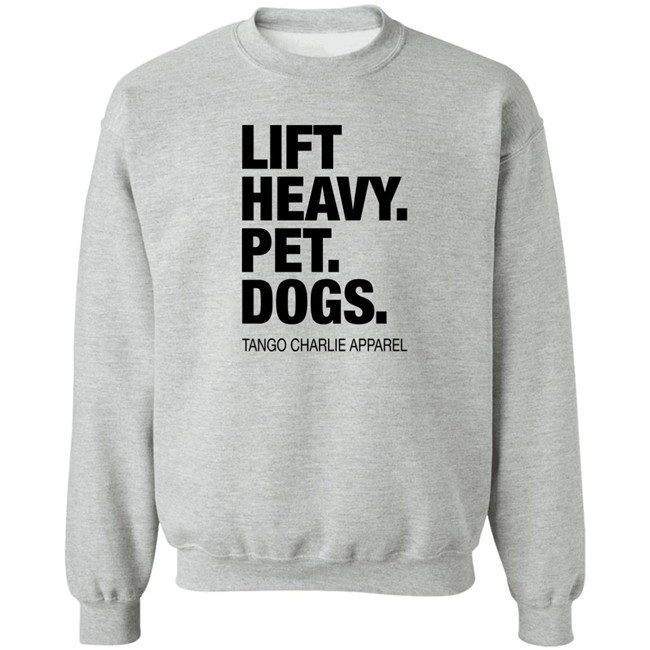 Tango Charlie Apparel Lift Heavy Pet Dogs Shirt Laken Tomlinson Connor Hughes Laken Tomlinson Connor Hughes Tango Charlie Apparel Lift Heavy Pet Dogs Shirt