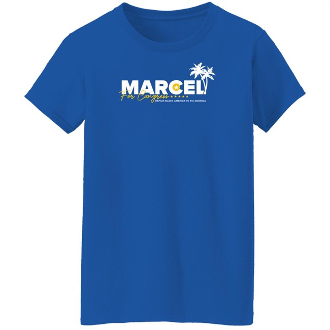 Marcel For Congress Shirt Repair Black America To Fix America Marcel For Congress Shirt Repair Black America To Fix America