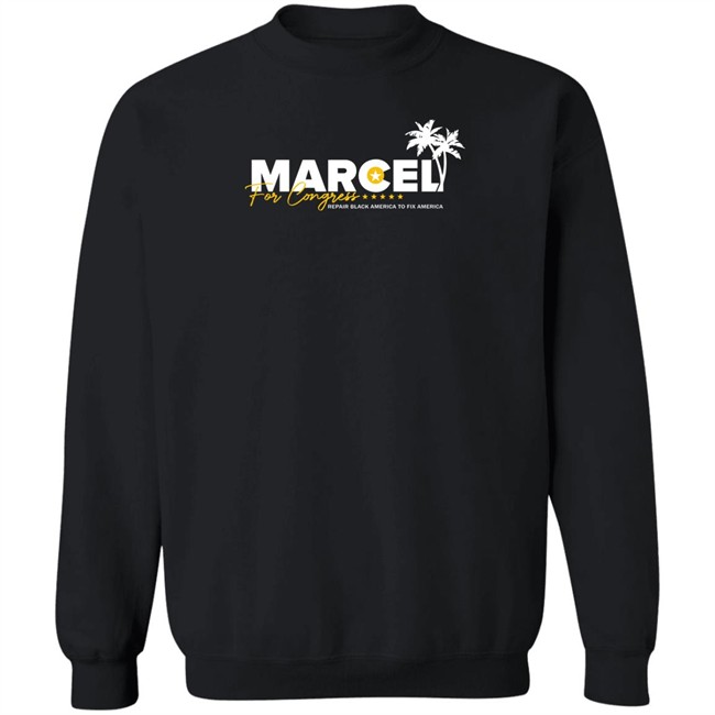 Marcel For Congress Shirt Repair Black America To Fix America Marcel For Congress Shirt Repair Black America To Fix America