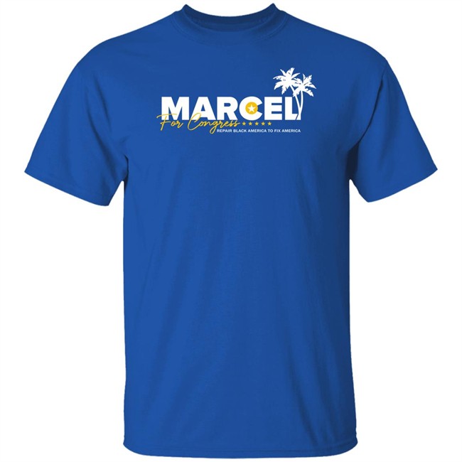 Marcel For Congress Shirt Repair Black America To Fix America Marcel For Congress Shirt Repair Black America To Fix America