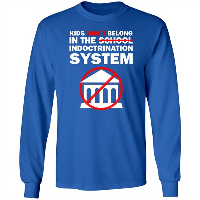 WeAreChange Luke Rudkowski Kids Don't Belong In The School Indoctrination System Shirt