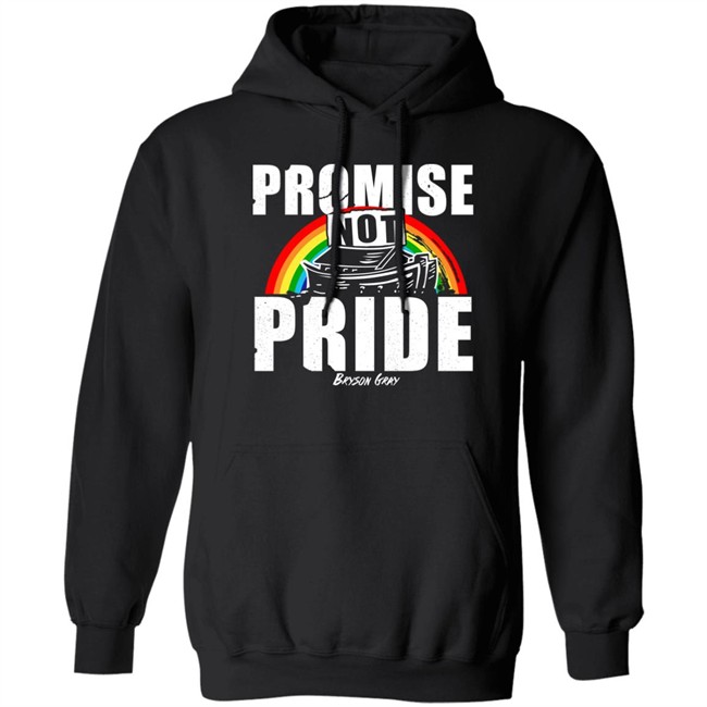 Bryson Gray Store Promise Not Pride Shirt Promise Not Pride Shirt Bryson Gray Store