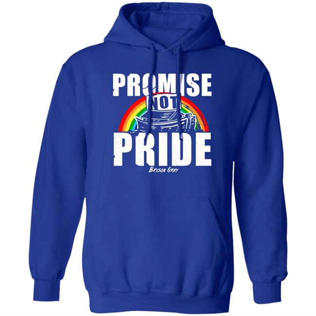 Bryson Gray Store Promise Not Pride Shirt Promise Not Pride Shirt Bryson Gray Store