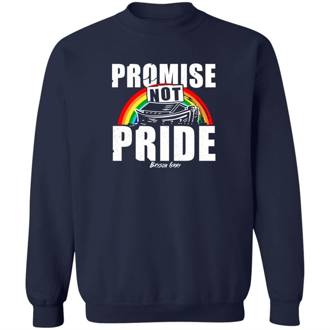 Bryson Gray Store Promise Not Pride Shirt Promise Not Pride Shirt Bryson Gray Store