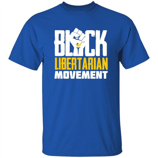 Black Libertarian Movement Shirt Maj Toure Black Libertarian Movement Shirt Maj Toure