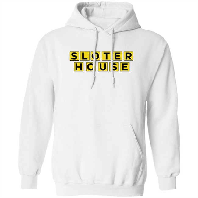 Kyle Sloter Sloter House Shirt Sloter House Shirt Kyle Sloter