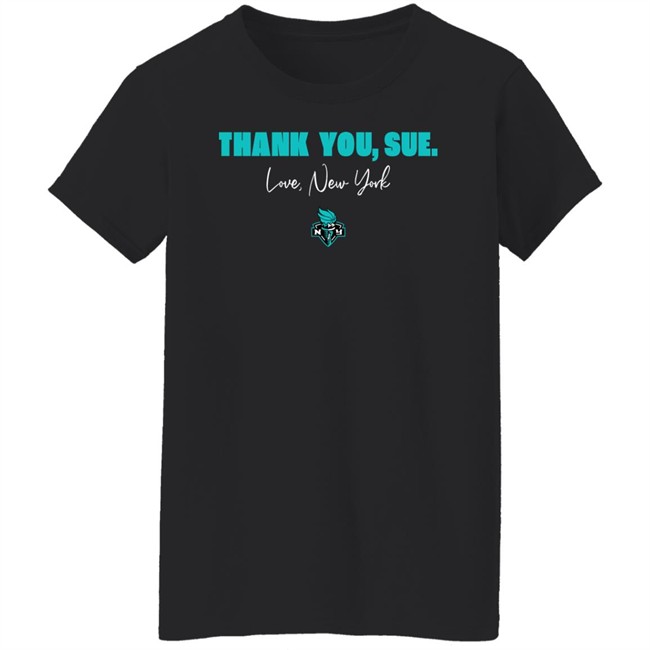 Just Women’s Sports Sue Bird New York Liberty Thank You Sue Love New York Shirt New York Liberty Just Women’s Sports Sue Bird Thank You Sue Love New York Shirt