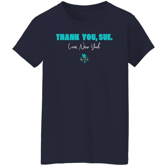Just Women’s Sports Sue Bird New York Liberty Thank You Sue Love New York Shirt Just Women’s Sports Sue Bird Thank You Sue Love New York Shirt New York Liberty