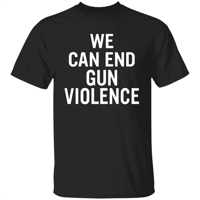We Can And Gun Violence Shirt B'day Paul McCartney B'day Paul McCartney We Can And Gun Violence Shirt