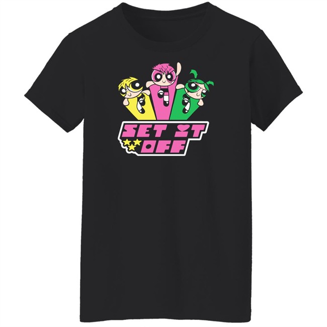 Set It Off Powerpuff Girls Shirt Set It Off Merch Set It Off Powerpuff Girls Shirt Set It Off Merch