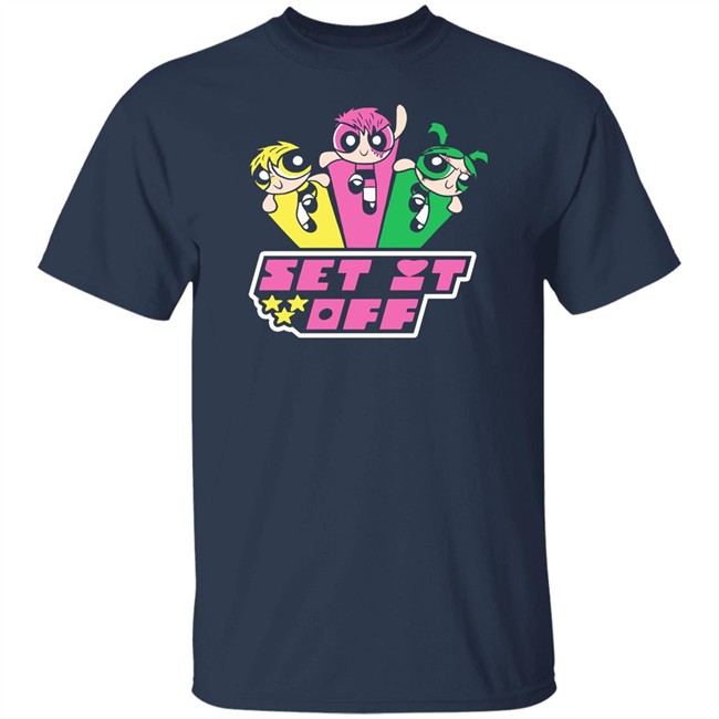 Set It Off Powerpuff Girls Shirt Set It Off Merch Set It Off Merch Set It Off Powerpuff Girls Shirt