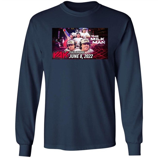The Milk Man Tj Hitchings Yak Full Episode June 8 2022 Shirt Tj Chop Big Cat The Yak Tj Chop The Milk Man Tj Hitchings Yak Full Episode June 8 2022 Shirt Big Cat The Yak