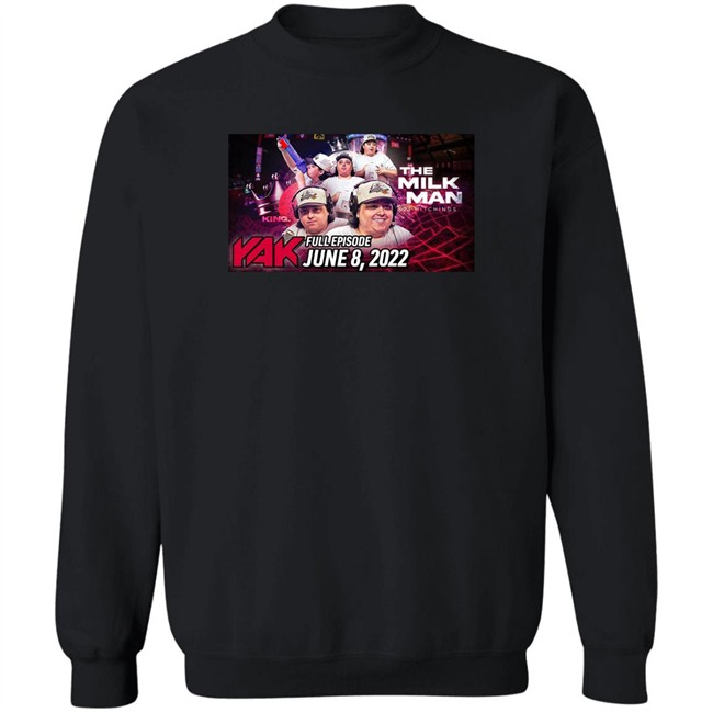 The Milk Man Tj Hitchings Yak Full Episode June 8 2022 Shirt Tj Chop Big Cat The Yak Tj Chop Big Cat The Yak The Milk Man Tj Hitchings Yak Full Episode June 8 2022 Shirt