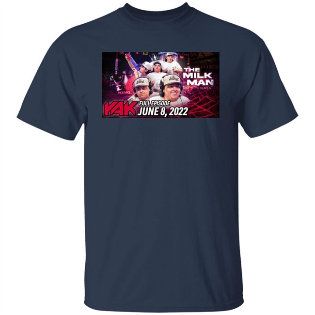 The Milk Man Tj Hitchings Yak Full Episode June 8 2022 Shirt Tj Chop Big Cat The Yak Big Cat The Yak The Milk Man Tj Hitchings Yak Full Episode June 8 2022 Shirt Tj Chop