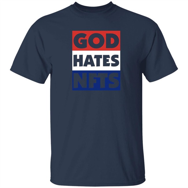 The Hundreds Staged An Anti-Crypto Protest God Hates Nft Shirt