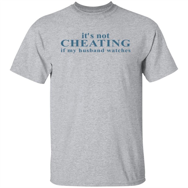 Shirts With Threatening Auras Zazzle Merch It's Not Cheating If My Husband Watches Shirt It's Not Cheating If My Husband Watches Shirt Zazzle Merch Shirts With Threatening Auras