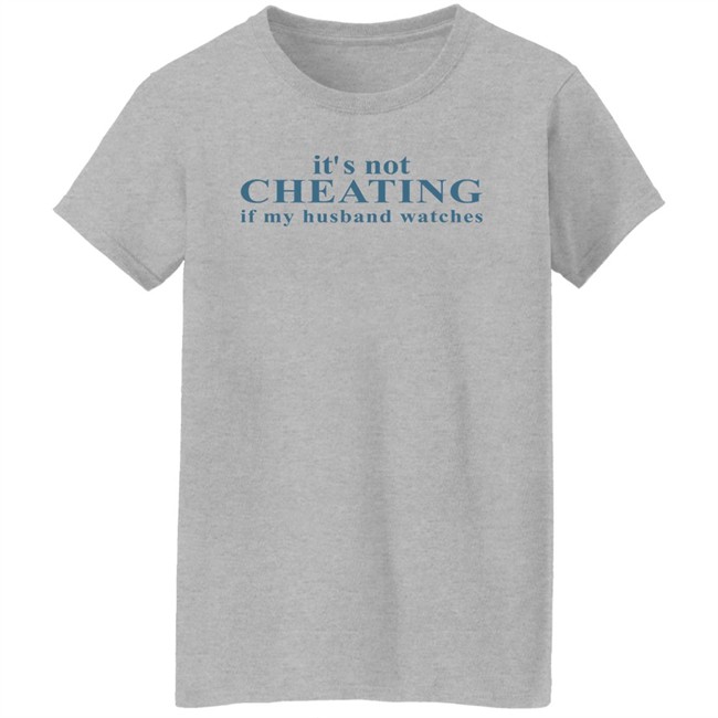 Shirts With Threatening Auras Zazzle Merch It's Not Cheating If My Husband Watches Shirt Zazzle Merch Shirts With Threatening Auras It's Not Cheating If My Husband Watches Shirt