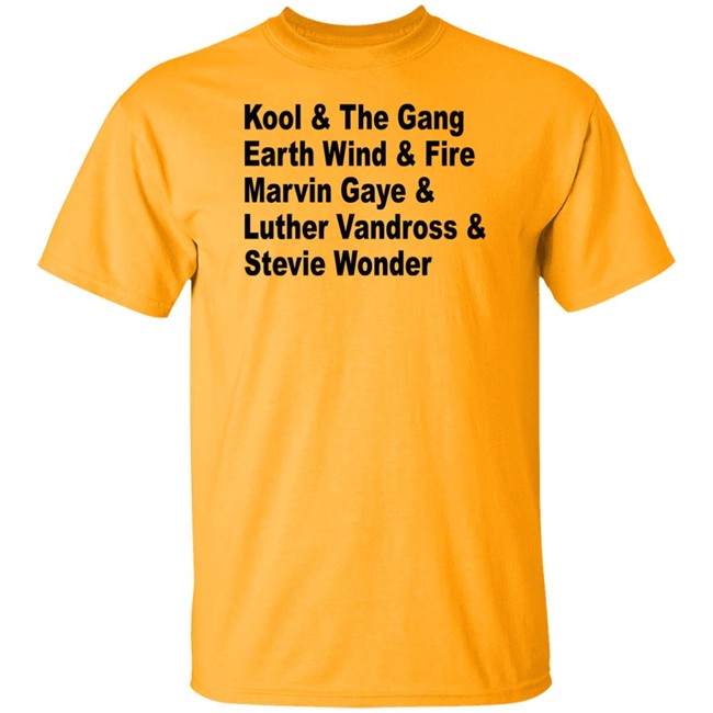 Kool The Gang Earth Wind Fire Marvin Gaye Luther Vandross Stevie Wonder Shirt Kool The Gang Earth Wind Fire Marvin Gaye Luther Vandross Stevie Wonder Shirt