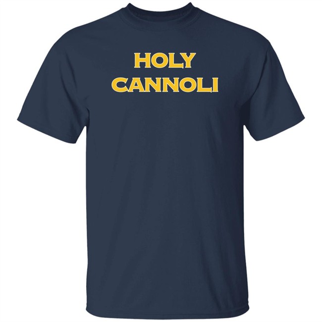 Barstool Sports Holy Cannoli Tee Shirt Barstool Sports Holy Cannoli Tee Shirt