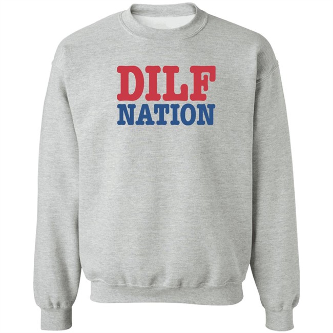 Sadie Crowell Merch DILF Nation Shirt DILF Nation Shirt Sadie Crowell Merch