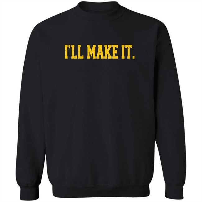 Super 70S Sports Store I'll Make It Shirt Jimmy Chitwoods