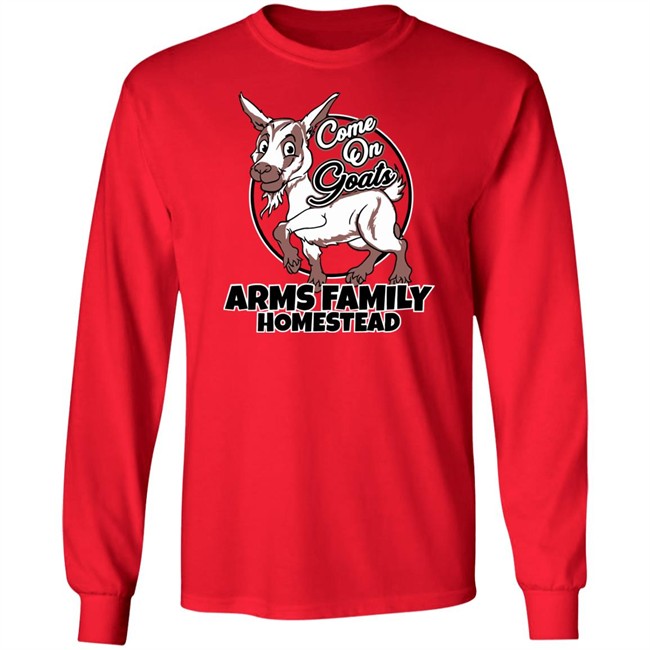 Come On Goats Tee Shirt Arms Family Homestead Merch Come On Goats Tee Shirt Arms Family Homestead Merch