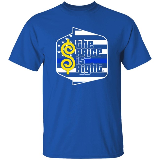 The Price Is Right Shirt Shirts That Go Hard The Price Is Right Shirt Shirts That Go Hard