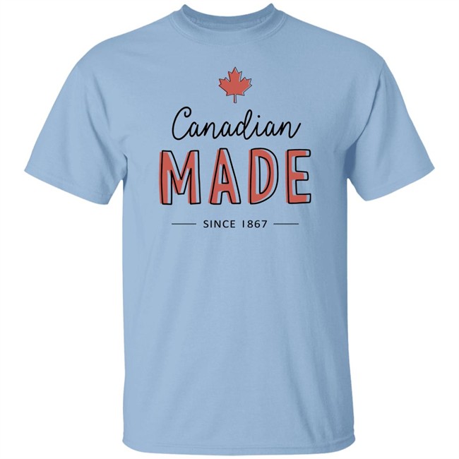 Canadian Made Since 1867 T Shirt Rebel News Store Canadian Made Since 1867 T Shirt Rebel News Store