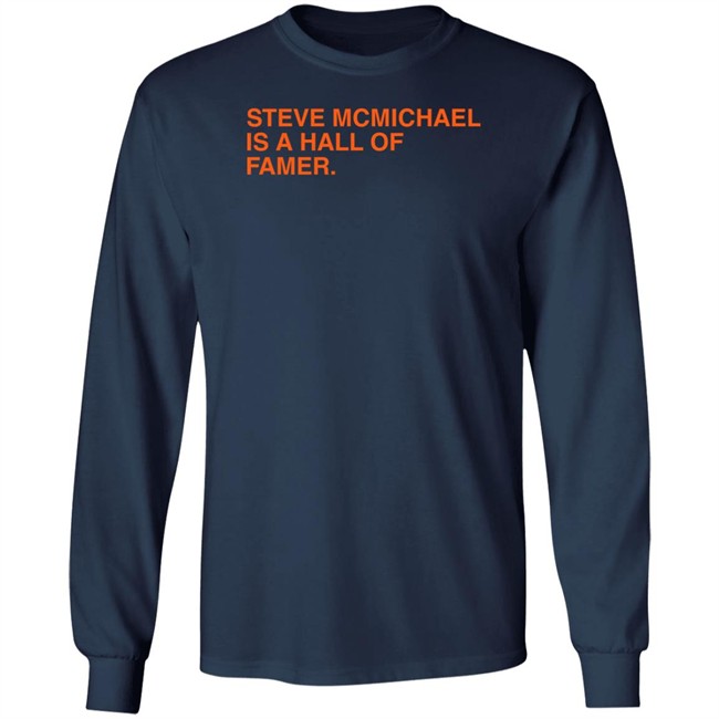 Steve Mcmichael Is A Hall Of Famer T Shirt Obvious Shirts Obvious Shirts Steve Mcmichael Is A Hall Of Famer T Shirt