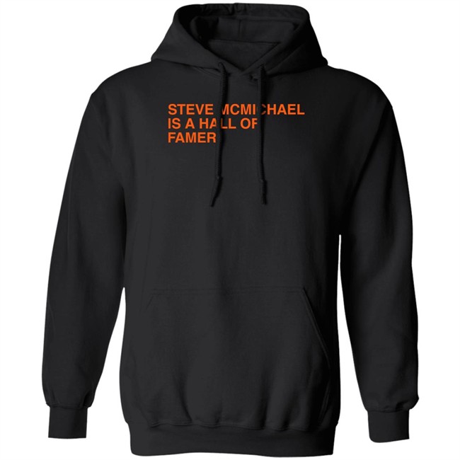 Steve Mcmichael Is A Hall Of Famer T Shirt Obvious Shirts Obvious Shirts Steve Mcmichael Is A Hall Of Famer T Shirt