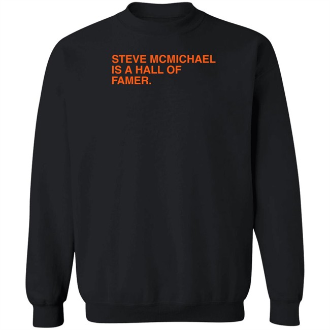 Steve Mcmichael Is A Hall Of Famer T Shirt Obvious Shirts Obvious Shirts Steve Mcmichael Is A Hall Of Famer T Shirt