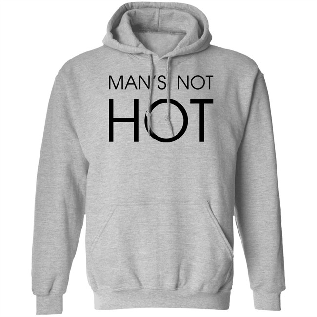 Shirts That Go Hard Man's Not Hot Shirt Shirts That Go Hard Man's Not Hot Shirt