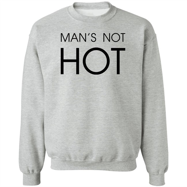 Shirts That Go Hard Man's Not Hot Shirt Shirts That Go Hard Man's Not Hot Shirt