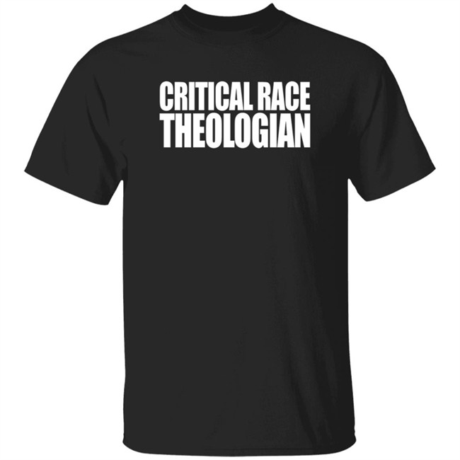 Bishop Talbert Swan Critical Race Theologian Shirt