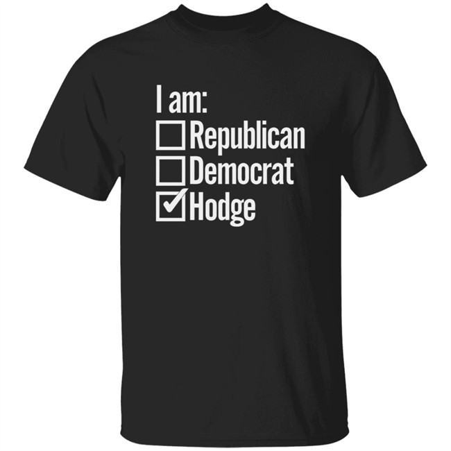 Official Hodgetwins I Am Hodge Shirt