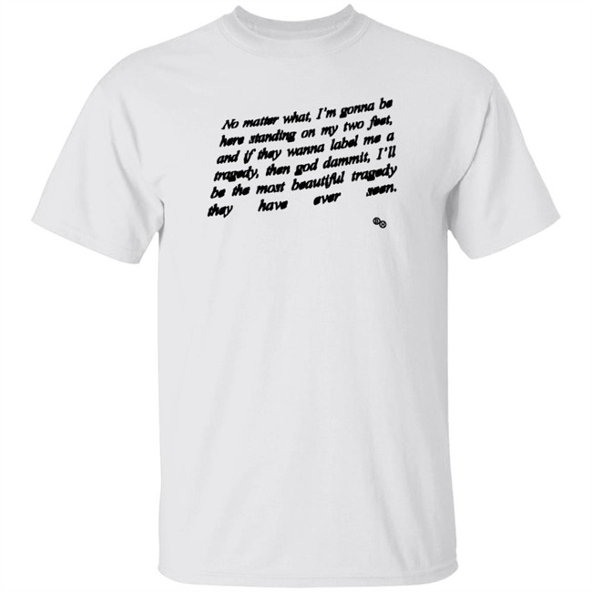Brockhampton Merch Tragedy No Matter What T Shirt