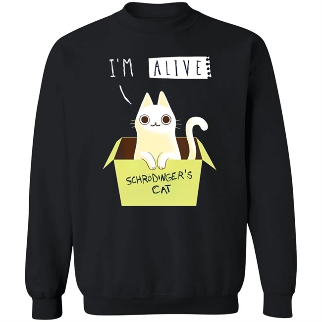 Kristen Drury I'm Alive Schrodinger Cat Shirt Kristen Drury I'm Alive Schrodinger Cat Shirt