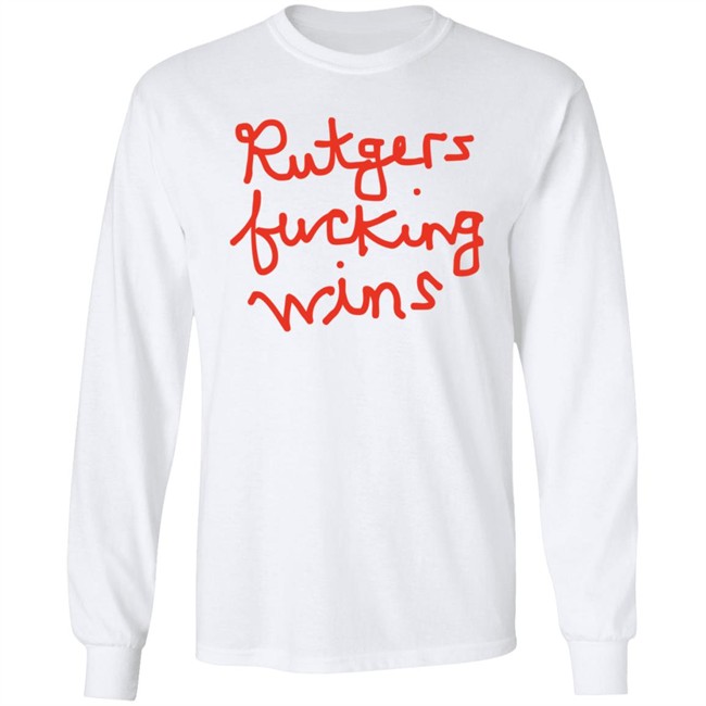 Kate Barstool Rutgers Fucking Wins Shirt Kate Barstool Rutgers Fucking Wins Shirt