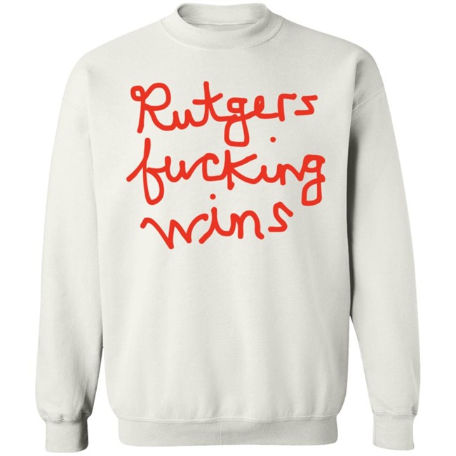 Kate Barstool Rutgers Fucking Wins Shirt Kate Barstool Rutgers Fucking Wins Shirt