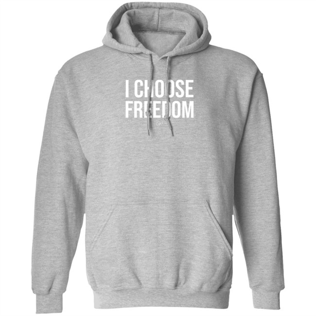 Christian Walker Store I Choose Freedom Hoodie Christian Walker Store I Choose Freedom Hoodie
