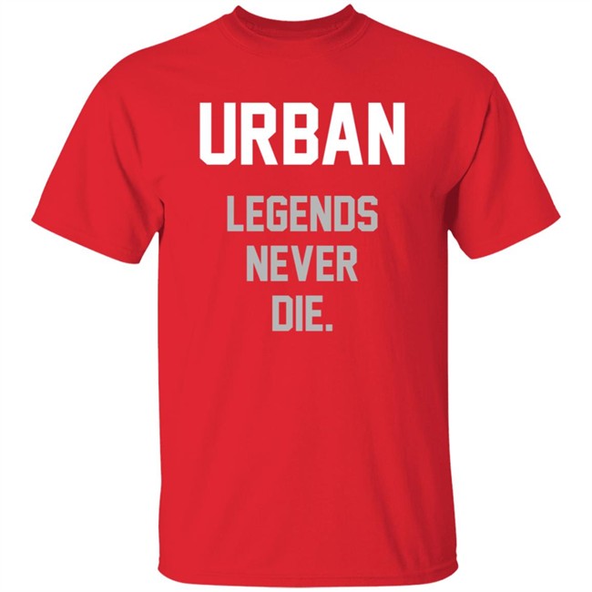 Meyer Urban Legends Never Die Shirt My Sports Update