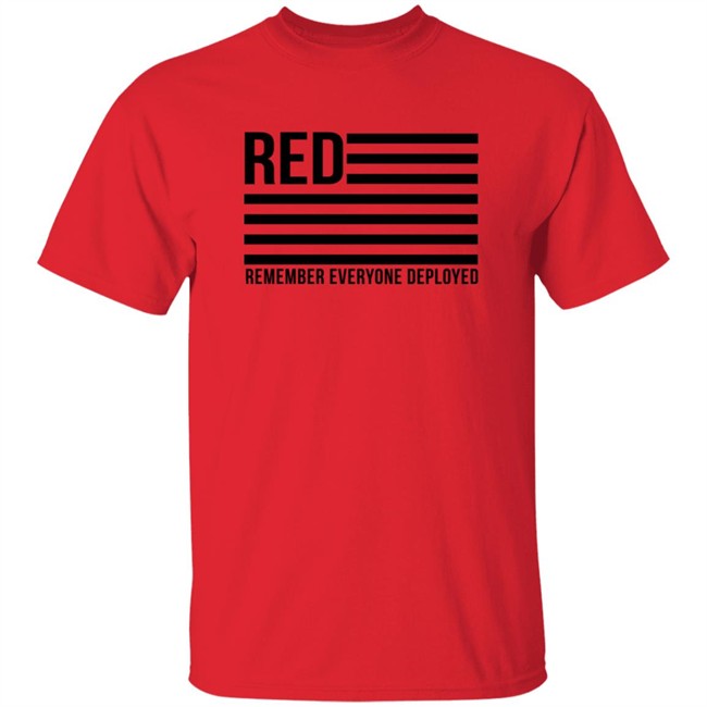 Karma Girl Red Remember Everyone Deployed Shirt
