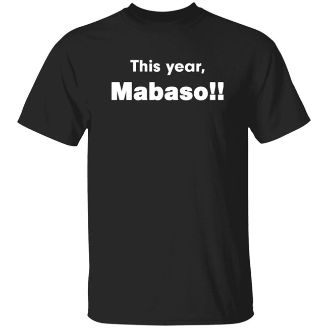 This Year Mabaso Shirt Dela Mzdelah